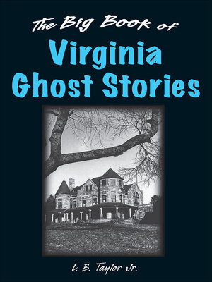 cover image of Big Book of Virginia Ghost Stories